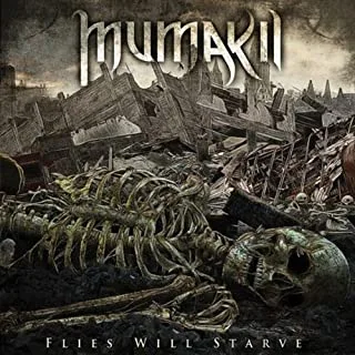 Mumakil Flies Will Starve (LP) 