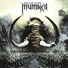 Mumakil Behold The Failure (LP)