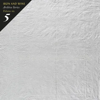 Iron &amp; Wine Archive Series Volume No. 5… (LP)