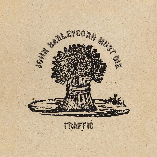 Traffic John Barleycorn Must Die (LP) 