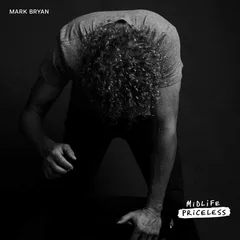 Mark Bryan Midlife Priceless (LP)