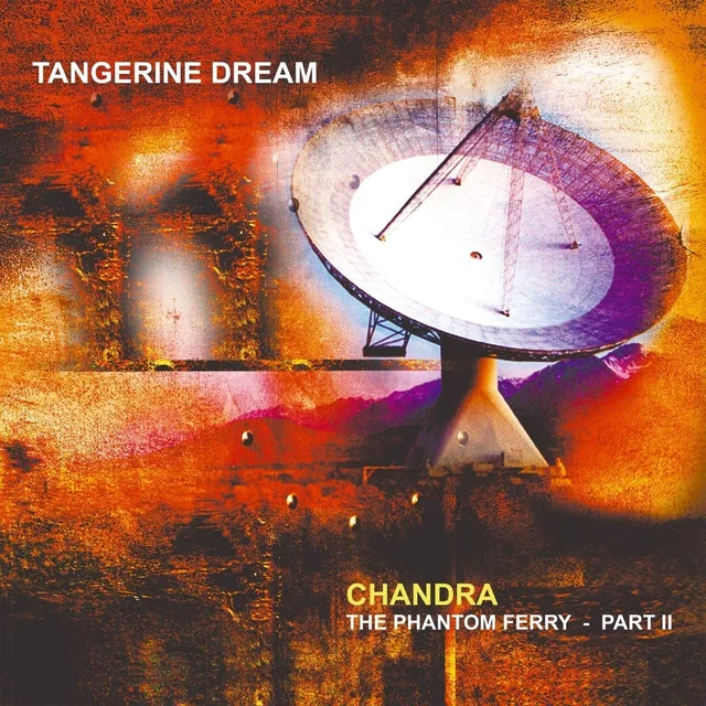 Tangerine Dream Chandra: The Phantom Ferry Part II (2LP) 