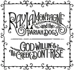 Ray LaMontagne God Willin' And The Creek Don't… (2LP)