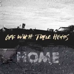 Off With Their Heads Home (LP)
