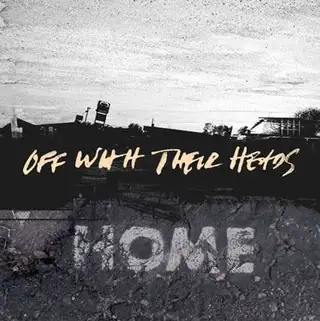 Off With Their Heads Home (LP) 