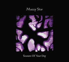 Mazzy Star Seasons of Your Day (2LP)