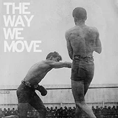 Langhorne Slim &amp; The Law The Way We Move (LP)