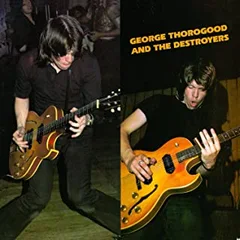 George Thorogood &amp; Destroyers George Thorogood &amp; Destroyers (LP)