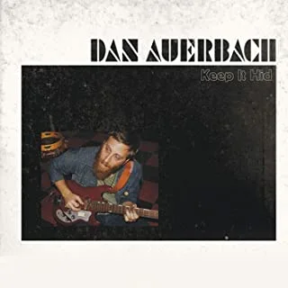 Dan Auerbach Keep It Hid (LP)