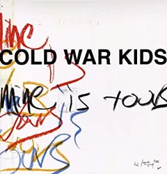 Cold War Kids Mine is Yours (LP)