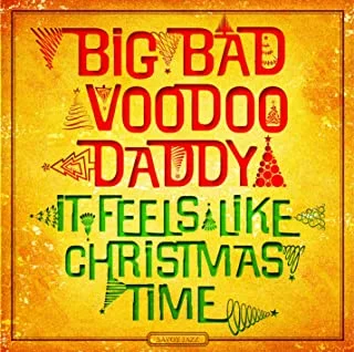 Big Bad Voodoo Daddy It Feels Like Christmas Time (LP)