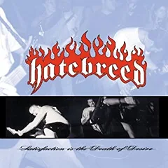 Hatebreed Satisfaction is the Death of Desire (LP)