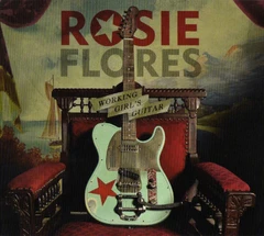 Rosie Flores Working Girl's Guitar (LP)