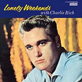 Charlie Rich Lonely Weekends (LP) 