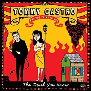 Tommy Castro & The Painkillers The Devil You Know (LP) 