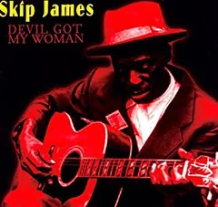 Skip James Devil Got My Woman (LP)