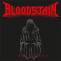 Bloodstain I Am Death - LTD (LP)