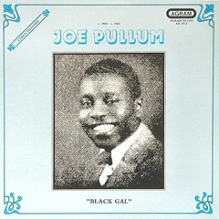 Joe Pullum Black Gal (LP)
