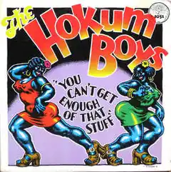 Hokum Boys You Can't Get Enough of That Stuff (LP)