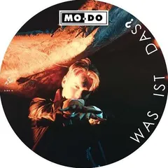 Mo-Do Was Ist Das? - LTD PD (12")