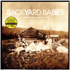 Backyard Babies People Like People Like… - LTD (LP)