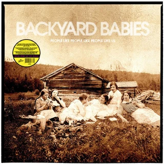 Backyard Babies People Like People Like… - LTD (LP)