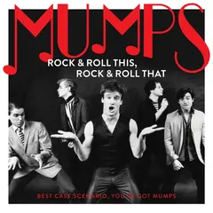 Mumps Rock &amp; Roll This, Rock &amp; Roll That… (LP)