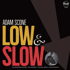 Adam Scone Low &amp; Slow (LP)