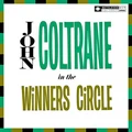 John Coltrane In the Winner's Circle (LP)