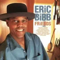 Eric Bibb Friends (2LP)