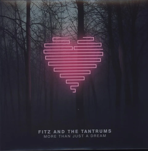 Fitz & The Tantrums More Than Just A Dream (LP) 