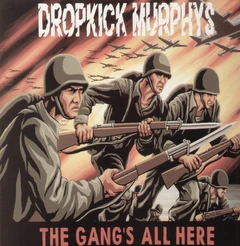Dropkick Murphys The Gangs All Here (LP)