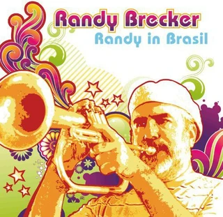 Randy Brecker Randy in Brazil (LP+CD)