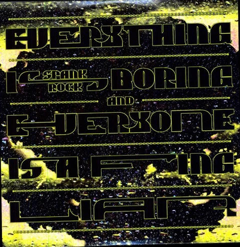 Spank Rock Everything Is Boring & Everyone (2LP) 