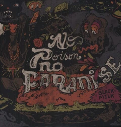 Black Milk No Poison No Paradise (2LP)