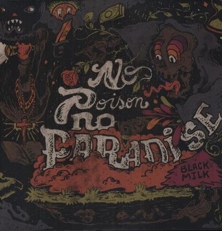 Black Milk No Poison No Paradise (2LP) 