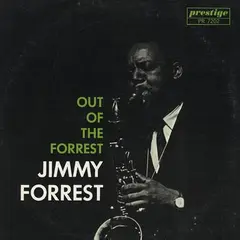 Jimmy Forrest Out Of The Forrest (LP)