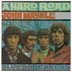 John Mayall A Hard Road (2LP)