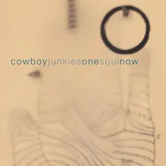Cowboy Junkies One Soul Now (CD)