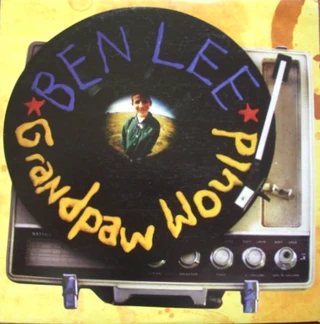 Ben Lee Grandpaw Would - 25th Anniversary (2LP) 