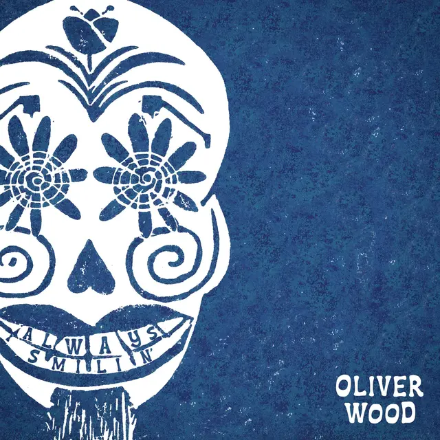 Oliver Wood Always Smilin' - LTD (LP) 