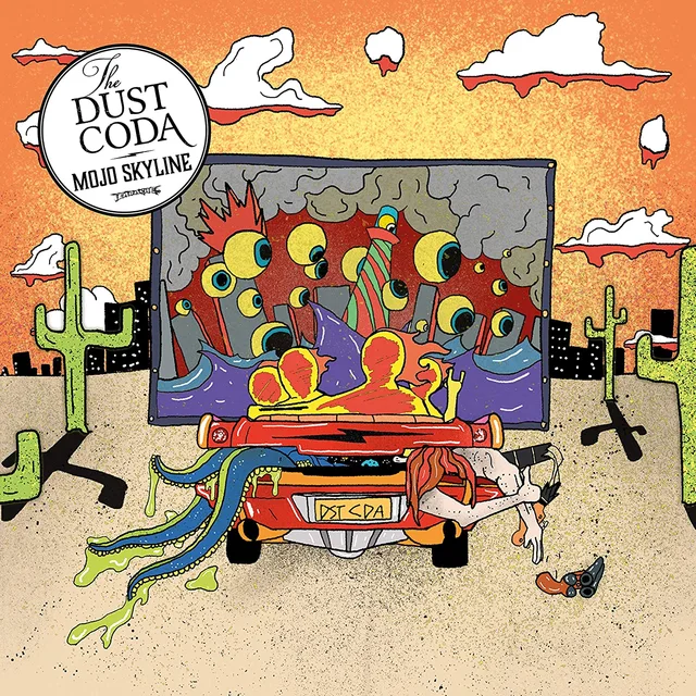 The Dust Coda Mojo Skyline (LP) 