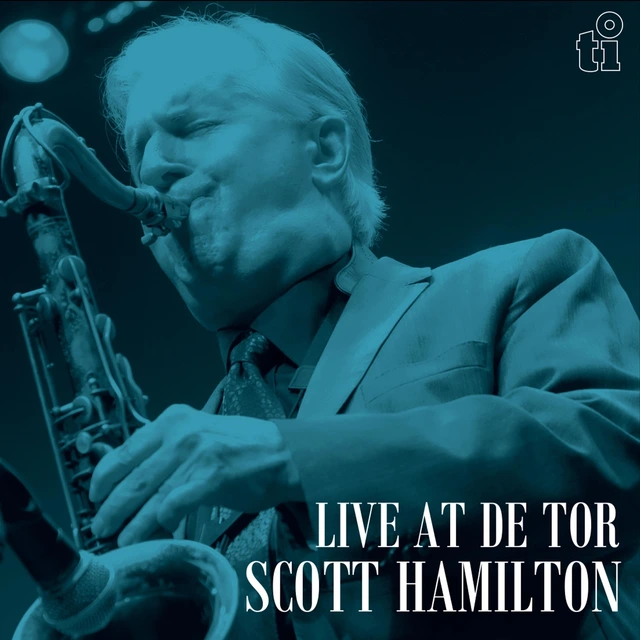 Scott Hamilton Live At De Tor - LTD (LP) 