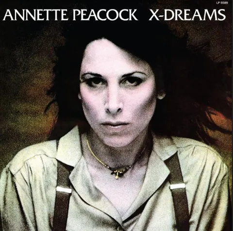 Annette Peacock X-Dreams - LTD (LP) 