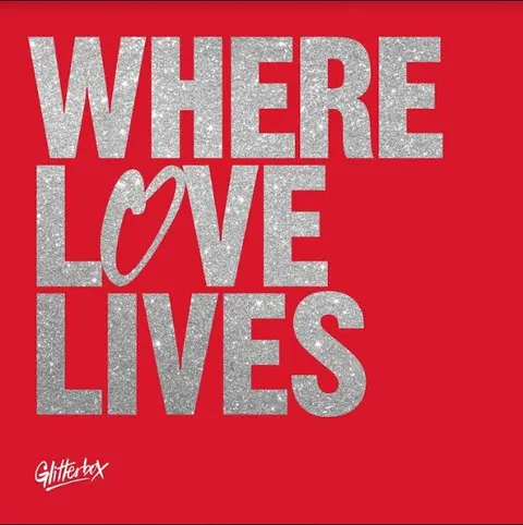 Simon Dunmore & Seamus Haji Glitterbox: Where Love Lives Vol 2 (3LP) 