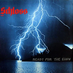 Schloss Ready For The Show (LP)