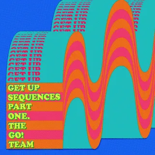 The Go! Team Get Up Sequences Part One (LP)