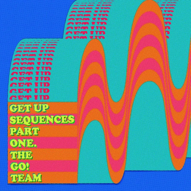 The Go! Team Get Up Sequences Part One (LP) 