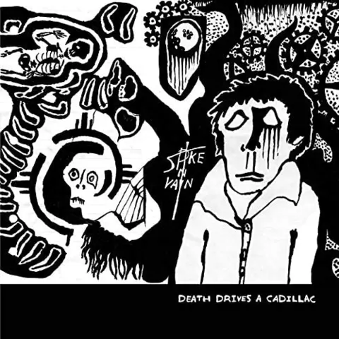 Spike In Vain Death Drives A Cadillac (LP) 