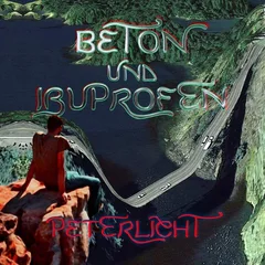 PeterLicht Beton Und Ibuprofen (LP)